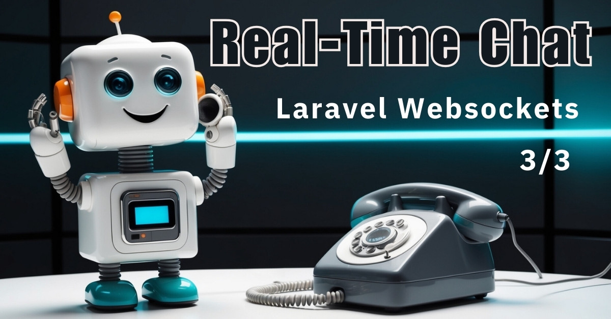 Building a real-time chat demo app with Laravel WebSockets (Part 3) cover image